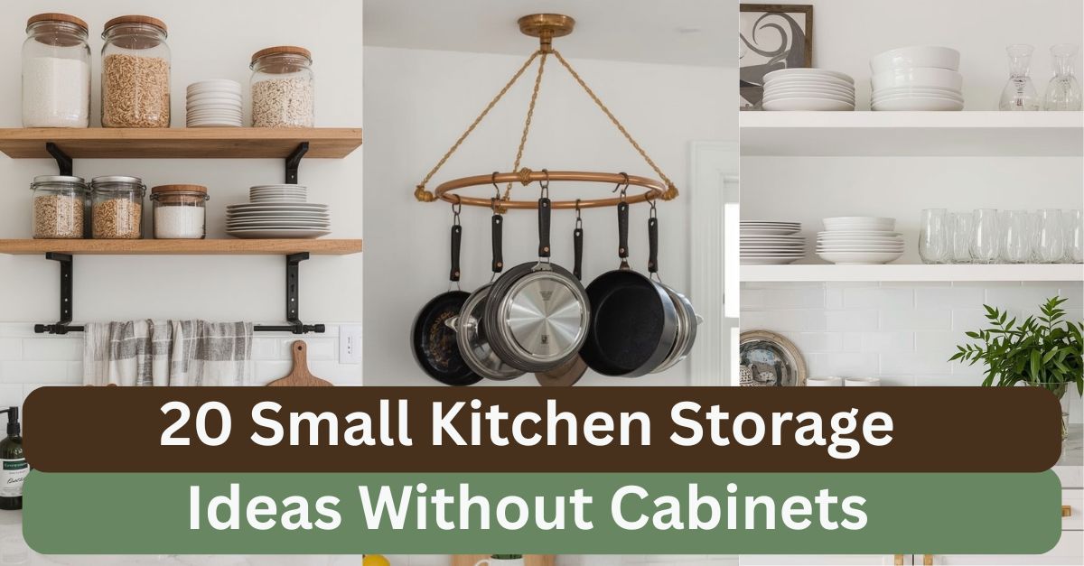 Small Kitchen Storage Ideas Without Cabinets